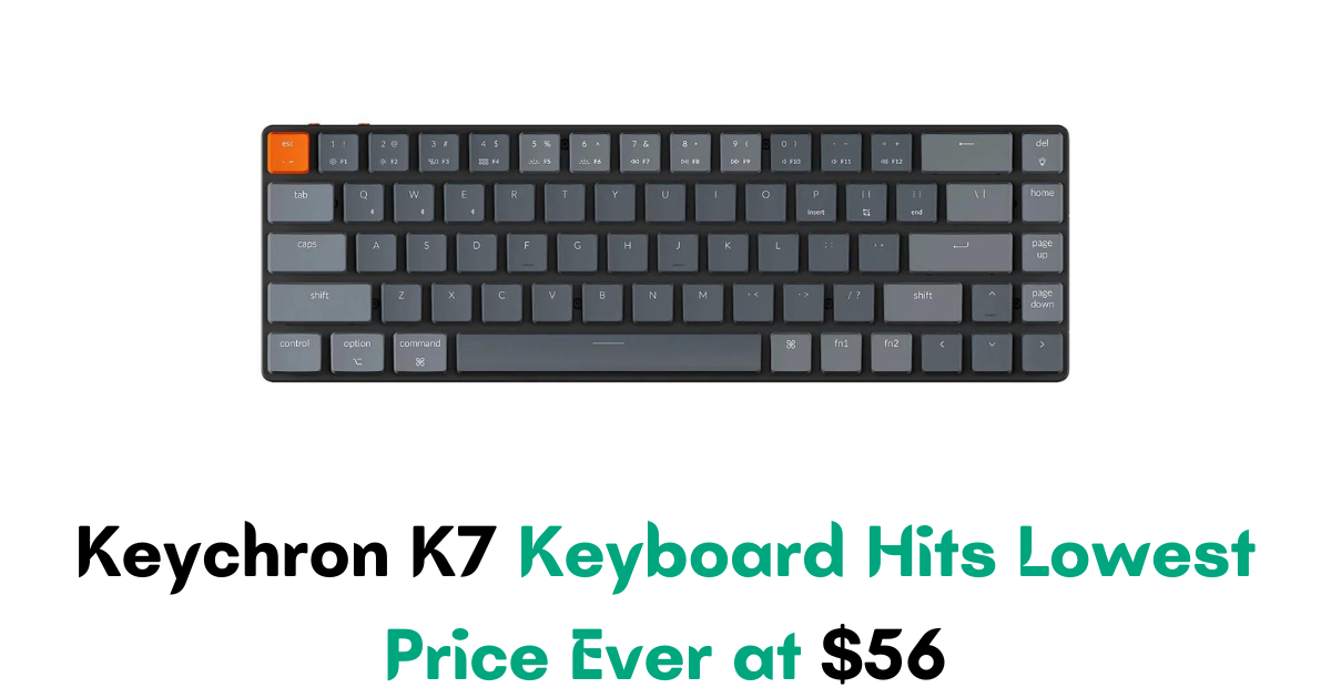 Keychron K7 Keyboard Hits Lowest Price Ever at $56